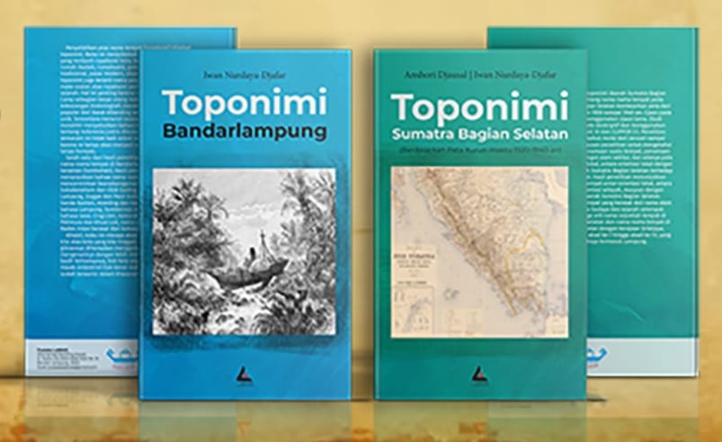 Toponimi Bandarlampung dan Toponomi Sumatra Bagian Selatan. | Ist