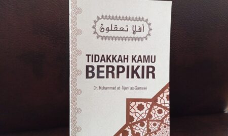 Buku Tidakkah Kamu Berpikir? karya Dr. Muhammad at-Tijani as-Samawi. | Udo Z Karzi